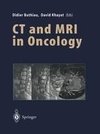 CT and MRI in Oncology