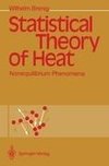 Statistical Theory of Heat