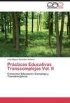 Prácticas Educativas Transcomplejas Vol. II