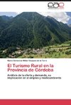 El Turismo Rural en la Provincia de Córdoba