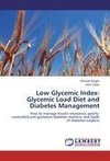 Low Glycemic Index- Glycemic Load Diet and Diabetes Management