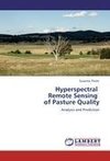 Hyperspectral   Remote Sensing   of Pasture Quality
