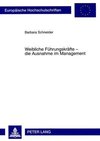 Weibliche Führungskräfte - die Ausnahme im Management