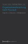 Organisationsforschung nach Foucault