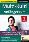 Multi-Kulti 2 - Deutsch als Fremdsprache