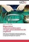 Meperidina subaracnoidea para cirugía ginecobstétrica de urgencia