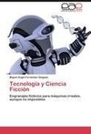 Tecnología y Ciencia Ficción