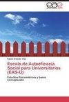 Escala de Autoeficacia Social para Universitarios (EAS-U)