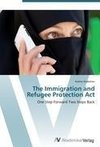 The Immigration and Refugee Protection Act