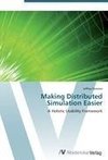 Making Distributed Simulation Easier
