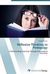 Reflexive Thinking in Pedagogy