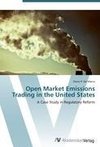 Open Market Emissions Trading in the United States