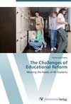 The Challenges of Educational Reform