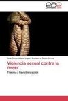 Violencia sexual contra la mujer