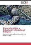 Etnomatemática y Educación Intercultural Bilingüe