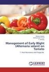 Management of Early Blight (Alternaria solani) on Tomato