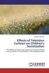 Effects of Television Cartoon on Children's Socialization