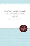 The Japanese Business Community and National Trade Policy, 1920-1942