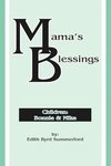 Mama's Blessings