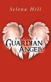 Do I Have a Guardian Angel?