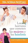El 31 Horrores Que Cometen Las Mujeres Y Los Hombres