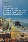 Heinrich von Kleist: Style and Concept