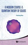 MODERN COURSE IN QUANTUM THEORY OF SOLID