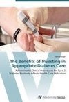The Benefits of Investing in Appropriate Diabetes Care