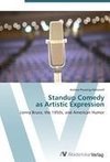 Standup Comedy  as Artistic Expression