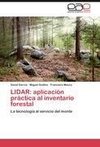 LIDAR: aplicación práctica al inventario forestal