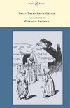 Fairy Tales From Grimm - Illustrated by Gordon Browne