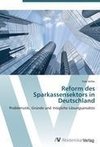 Reform des Sparkassensektors in Deutschland