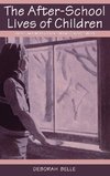 The After-school Lives of Children