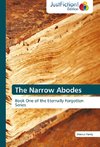 The Narrow Abodes