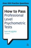 How to Pass Professional Level Psychometric Tests