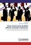 Does Asset price bubble affects investor's behavior