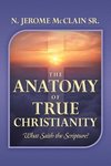 The Anatomy of True Christianity