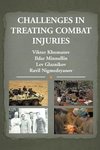 Challenges in Treating Combat Injuries