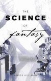 The Science of Fantasy