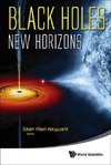 Alan, H:  Black Holes: New Horizons