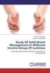 Study Of Solid Waste Management In Different Income Group Of Lucknow
