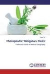Therapeutic 'Religious Trees'