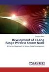 Development of a Long Range Wireless Sensor Node