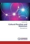 Cultural Pluralism and Relativism