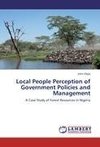 Local People Perception of Government Policies and Management