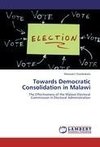 Towards Democratic Consolidation in Malawi