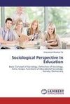 Sociological Perspective In Education