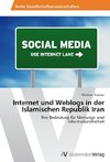 Internet und Weblogs in der Islamischen Republik Iran