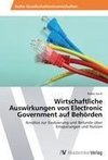 Wirtschaftliche Auswirkungen von Electronic Government auf Behörden