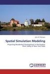 Spatial Simulation Modeling